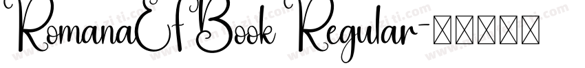 RomanaEF Book Regular字体转换